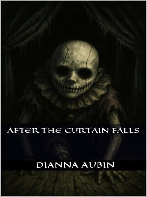 cover image of After the Curtain Falls